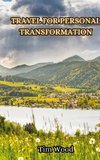 Travel for Personal Transformation