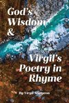 God's Wisdom and Virgil's Poetry in Rhyme