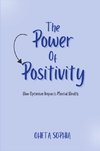 The Power of Positivity