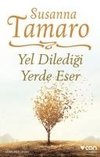 Yel Diledigi Yerde Eser