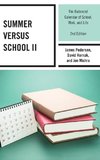 Summer versus School II