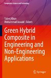 Green Hybrid Composite in Engineering and Non-Engineering Applications