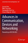 Advances in Communication, Devices and Networking