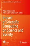 Impact of Scientific Computing on Science and Society