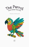 The Parrot And Other Stories