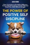 The Power of Positive Self-Discipline