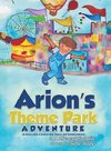 Arion's Theme Park Adventure