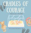 Cradles of Courage