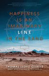 Happiness is An Imaginary Line in the Sand