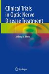 Clinical Trials in Optic Nerve Disease Treatment