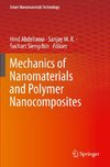 Mechanics of Nanomaterials and Polymer Nanocomposites