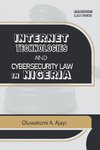 Internet Technologies and Cybersecurity Law in Nigeria