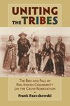 Uniting the Tribes