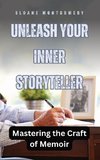 Unleash Your Inner Storyteller