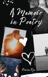 A Memoir in Poetry