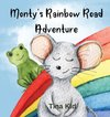 Monty's Rainbow Road Adventure