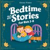 20 Bedtime Stories  For Kids Age 3 - 8