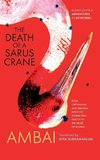 The Death of a Sarus Crane