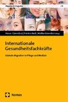 Internationale Gesundheitsfachkräfte