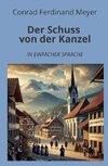 Der Schuss von der Kanzel: In Einfacher Sprache