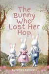 The Bunny Who Lost Her Hop