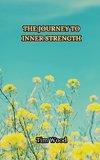 The Journey to Inner Strength