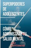 Superpoderes De Adolescentes