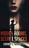 Hidden Rooms, Secret Spaces