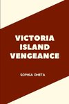 Victoria Island Vengeance