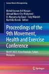 Proceedings of the 9th Movement, Health and Exercise Conference