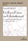 Der Raum Passau zur Reformationszeit