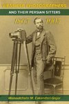 Viennese Photographers and their Persian Sitters 1863-1905