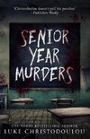 Senior Year Murders