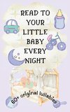 Read to Your Little Baby Every Night