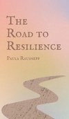 The Road to Resilience