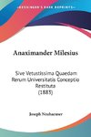 Anaximander Milesius