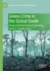 Green Crime in the Global South