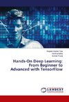 Hands-On Deep Learning: From Beginner to Advanced with TensorFlow