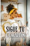 Sigue tu corazón