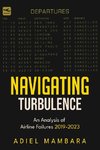 Navigating Turbulence