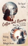 Coffee and Dreams