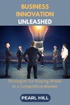 Business Innovation Unleashed