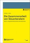 Die Zusammenarbeit von Steuerberatern