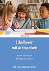 Schulbereit mit Achtsamkeit