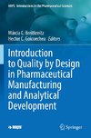 Introduction to Quality by Design in Pharmaceutical Manufacturing and Analytical Development