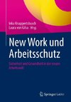 New Work und Arbeitsschutz