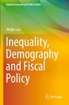 Inequality, Demography and Fiscal Policy