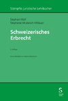 Schweizerisches Erbrecht