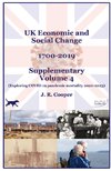 UK Economic & Social Change - 1700-2019 - Supplementary Volume 4