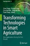 Transforming Technologies in Smart Agriculture